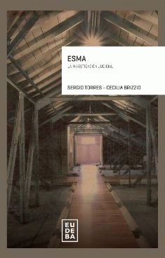 ESMA: la investigación judicial